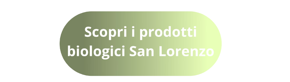 Scopri tutti i prodotti biologici San Lorenzo